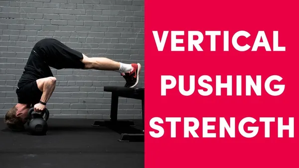 Vertical Push Exercises Calisthenics: The Ultimate Guide to Building Upper Body Strength